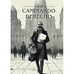 CAMINANDO DERECHO