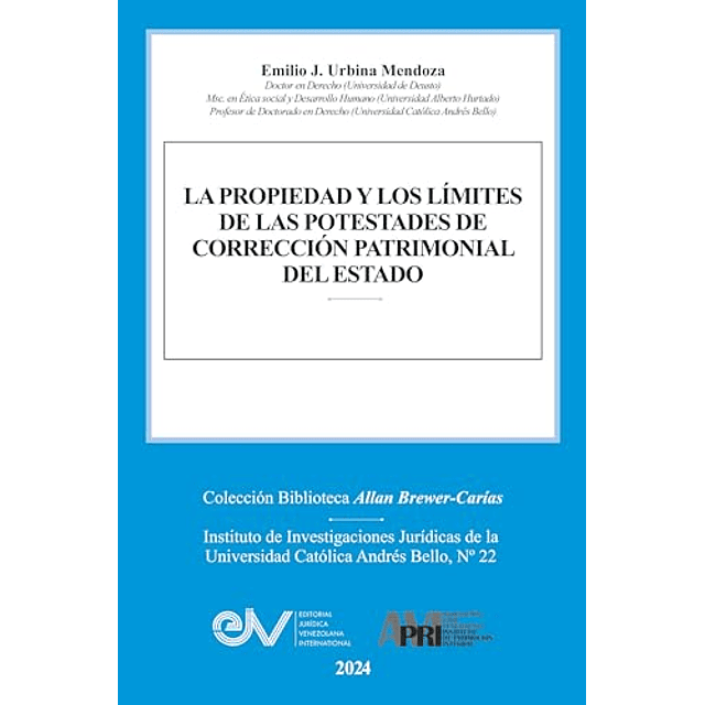 LA PROPIEDAD Y LOS LIMITES DE LAS POTESTADES DE CORRECCION P
