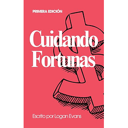 CUIDANDO FORTUNAS