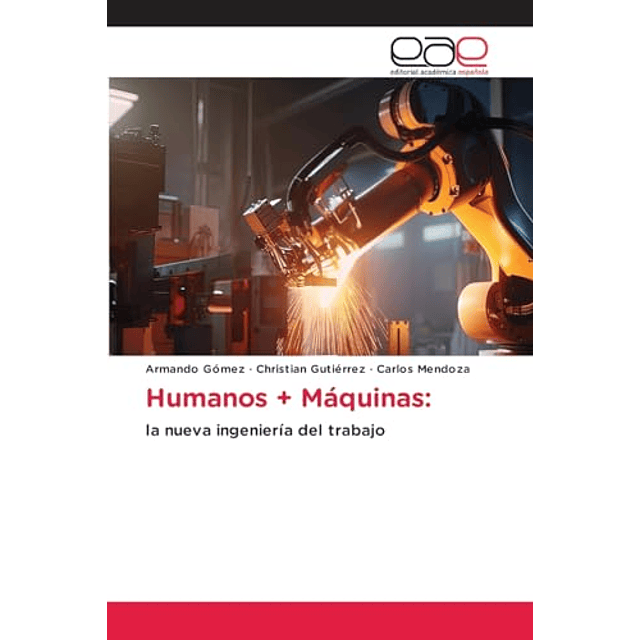 HUMANOS + MáQUINAS