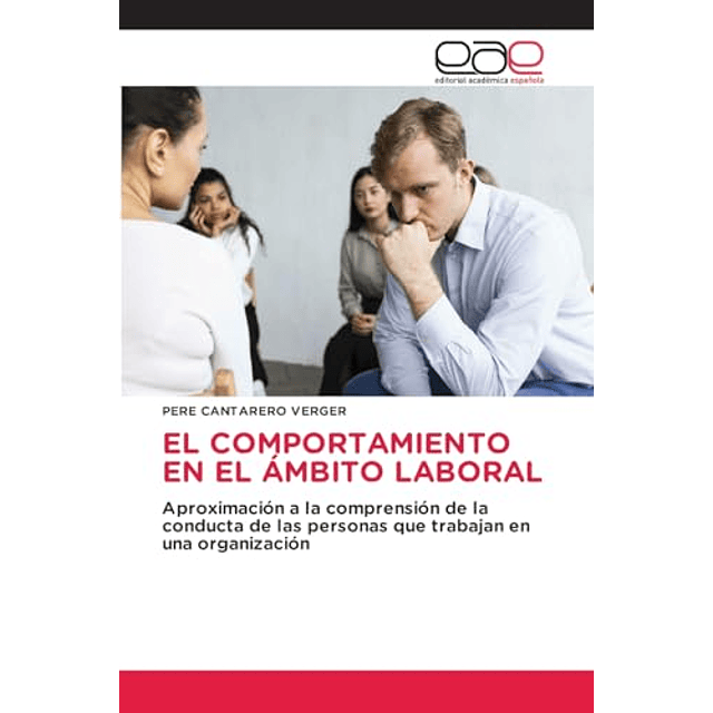 EL COMPORTAMIENTO EN EL AMBITO LABORAL