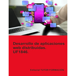 DESARROLLO DE APLICACIONES WEB DISTRIBUIDAS UF1846