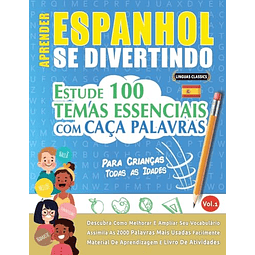 APRENDER ESPANHOL SE DIVERTINDO! PARA CRIANÇAS