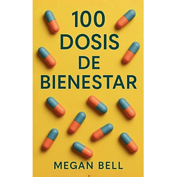 100 DOSIS DE BIENESTAR