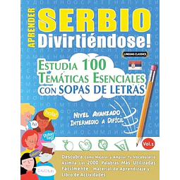 APRENDER SERBIO DIVIRTIENDOSE! NIVEL AVANZADO