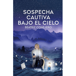 SOSPECHA CAUTIVA BAJO EL CIELO