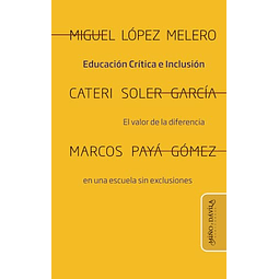 Educación crítica e inclusión
