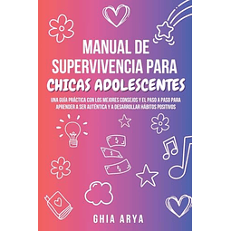 MANUAL DE SUPERVIVENCIA PARA CHICAS ADOLESCENTES