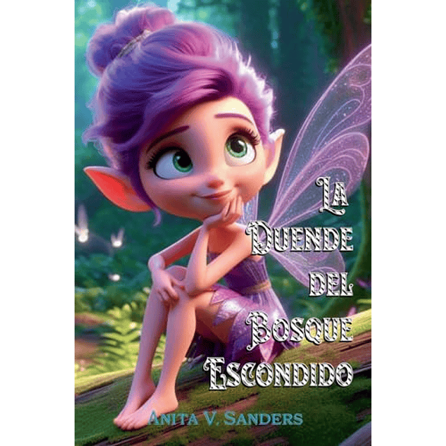 LA DUENDE DEL BOSQUE ESCONDIDO