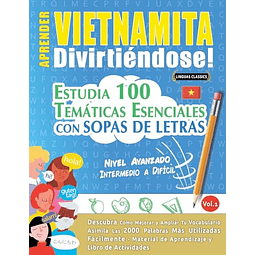 APRENDER VIETNAMITA DIVIRTIENDOSE! NIVEL AVANZADO