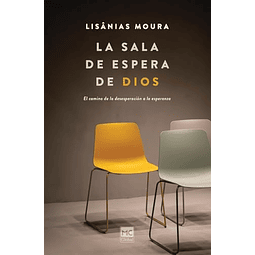 LA SALA DE ESPERA DE DIOS