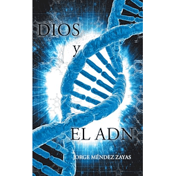 DIOS Y EL ADN