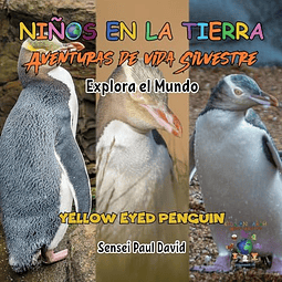 NIN?OS EN LA TIERRA AVENTURAS DE VIDA SILVESTRE EXPLORA EL