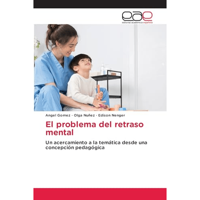 EL PROBLEMA DEL RETRASO MENTAL