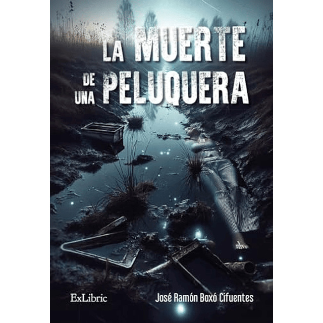 LA MUERTE DE UNA PELUQUERA