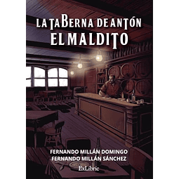 LA TABERNA DE ANTON EL MALDITO