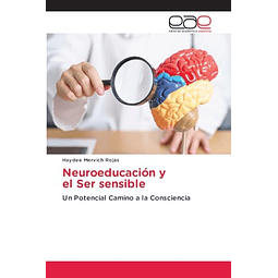 NEUROEDUCACIóN Y EL SER SENSIBLE