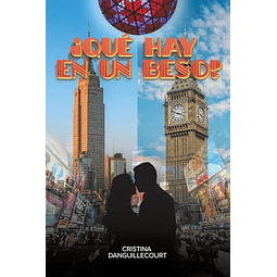 ¿QUé HAY EN UN BESO?