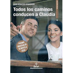 TODOS LOS CAMINOS CONDUCEN A CLAUDIA