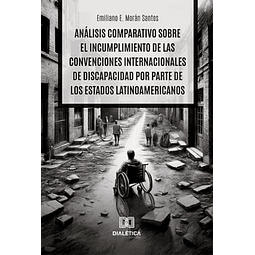 ANáLISIS COMPARATIVO SOBRE EL INCUMPLIMIENTO DE LAS CONVENCI