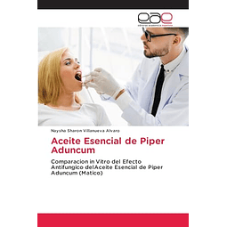 ACEITE ESENCIAL DE PIPER ADUNCUM
