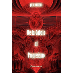 DE LA CABALA AL PROGRESISMO