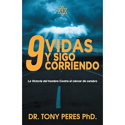 9 VIDAS Y SIGO CORRIENDO