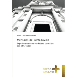 MENSAJES DEL ALMA DIVINA