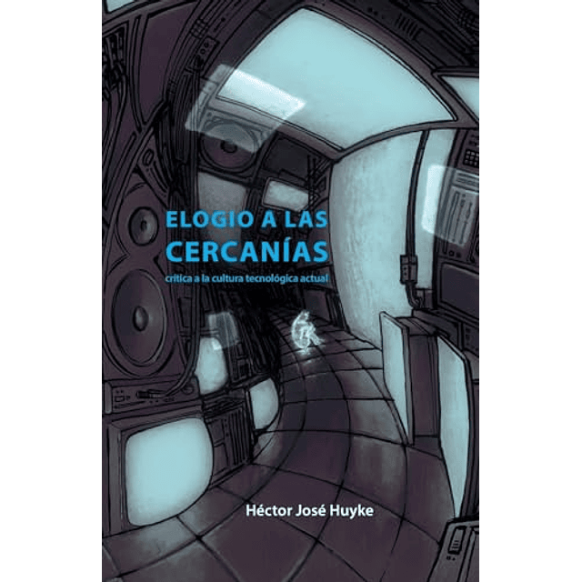 ELOGIO A LAS CERCANÖAS