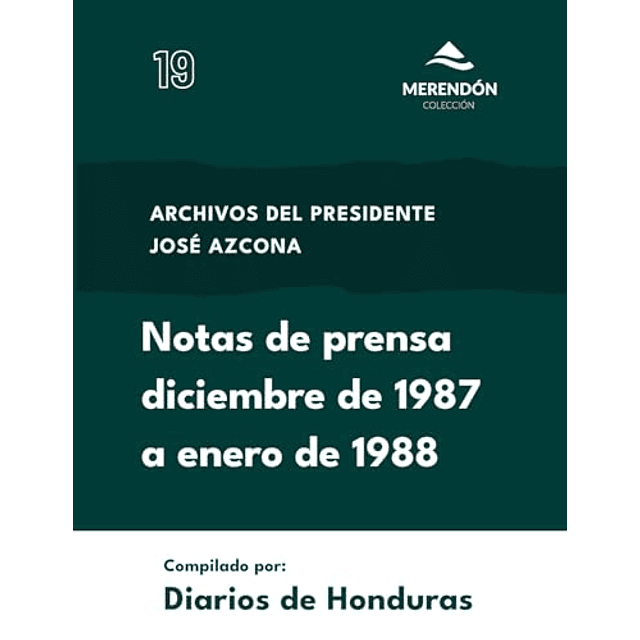 NOTAS DE PRENSA DICIEMBRE DE 1987 A ENERO DE 1988