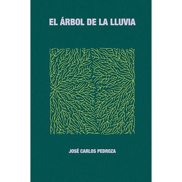 EL áRBOL DE LA LLUVIA