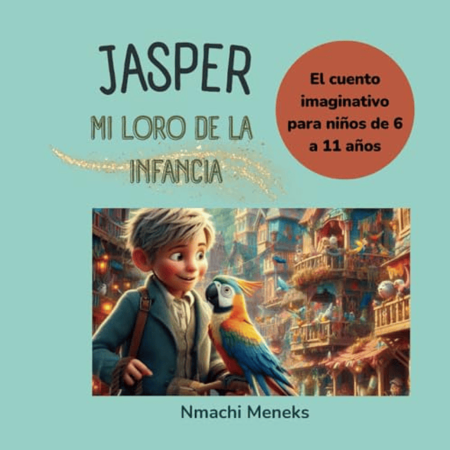 JASPER MI LORO DE LA INFANCIA