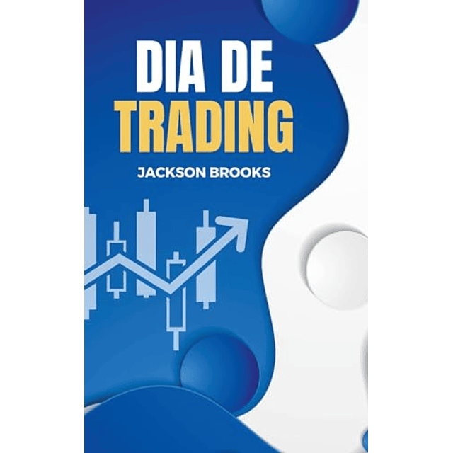DIA DE TRADING