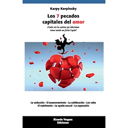 LOS 7 PECADOS CAPITALES DEL AMOR