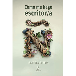 Cómo me hago escritor a