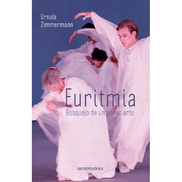 EURITMIA BOSQUEJO DE UN NUEVO ARTE