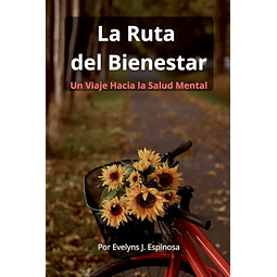 LA RUTA DEL BIENESTAR