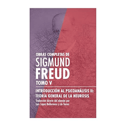 INTRODUCCIóN AL PSICOANáLISIS II TEORÖA GENERAL DE LA NEURO