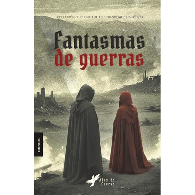 FANTASMAS DE GUERRAS