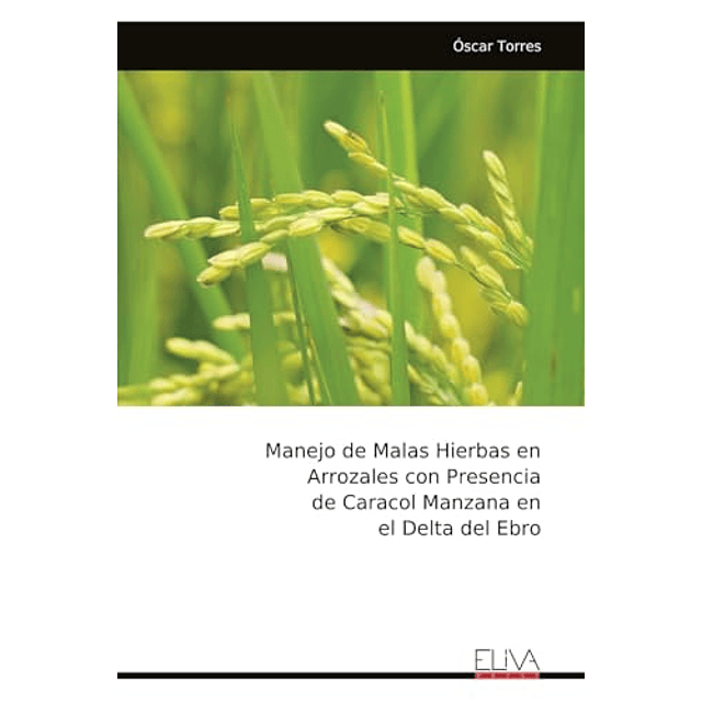 MANEJO DE MALAS HIERBAS EN ARROZALES CON PRESENCIA DE CARACO