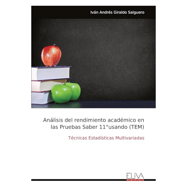 ANáLISIS DEL RENDIMIENTO ACADéMICO EN LAS PRUEBAS SABER 11°U