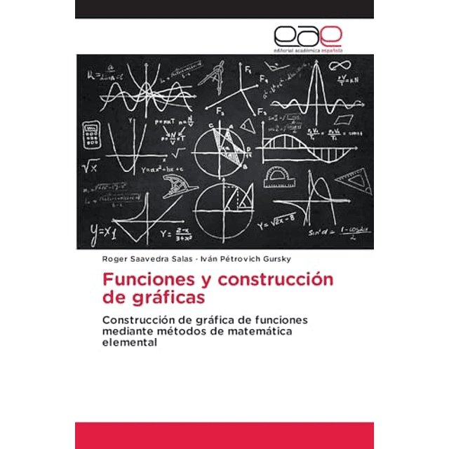 FUNCIONES Y CONSTRUCCIóN DE GRáFICAS