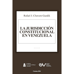 JURISDICCION CONSTITUCIONAL EN VENEZUELA