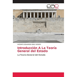 INTRODUCCIóN A LA TEORÖA GENERAL DEL ESTADO