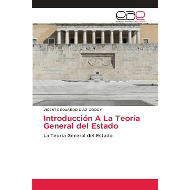 INTRODUCCIóN A LA TEORÖA GENERAL DEL ESTADO