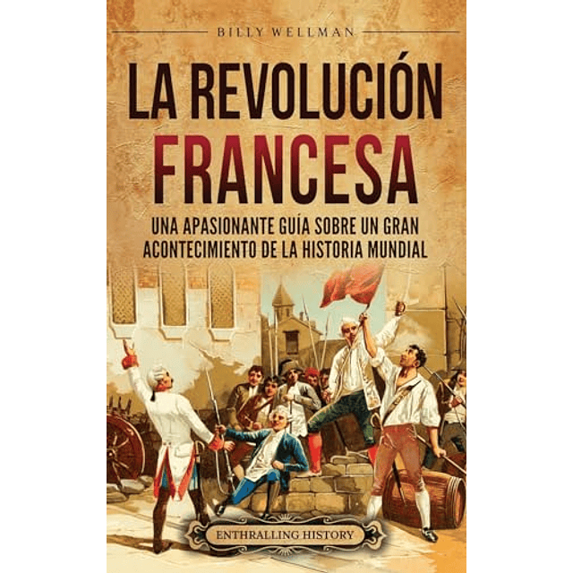 LA REVOLUCIóN FRANCESA