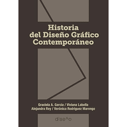HISTORIA DEL DISEÑO GRáFICO CONTEMPORáNEO