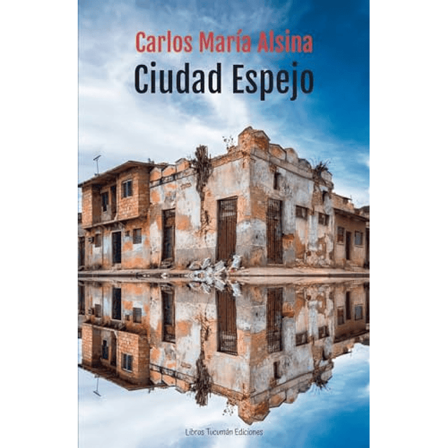 CIUDAD ESPEJO