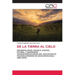 DE LA TIERRA AL CIELO
