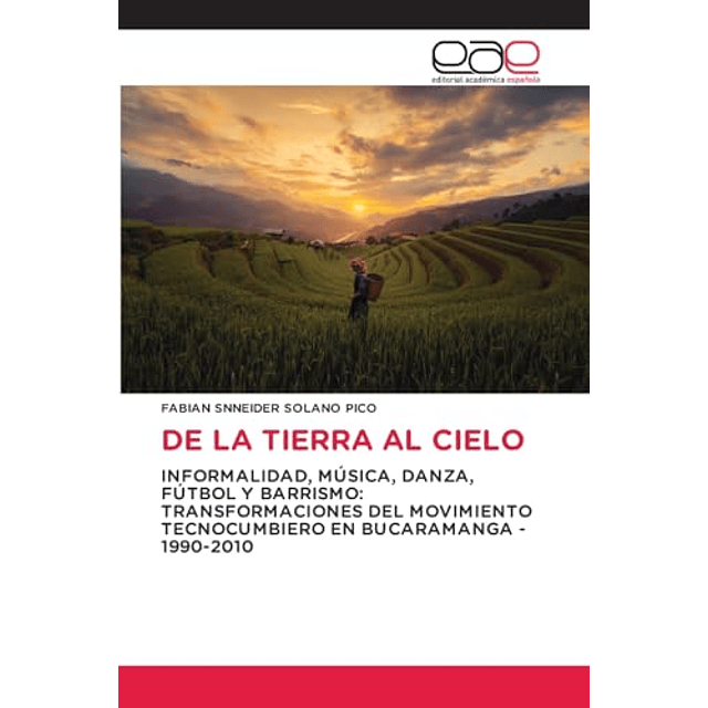 DE LA TIERRA AL CIELO